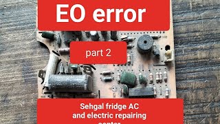 EO part 2(sehgal fridge AC and electric repairing)