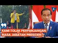 Tak Hanya Isu BBM, Mahasiswa Juga Tolak Perpanjangan Masa Jabatan Jokowi