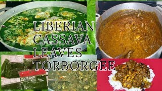 LIBERIAN CASSAVA LEAVES TORBORGEE