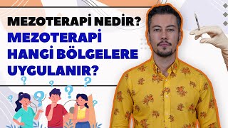 Mezoterapi  Nedir? Mezoterapi Hangi Bölgelere Uygulanır?