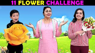 11 FLOWER CHALLENGE | Types of Flowers challenge with Family | Aayu and Pihu Show