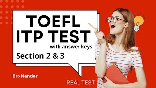 TOEFL ITP || STRUCTURE & READING TEST || PART 2 & 3