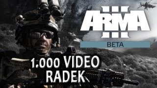 [CZ/SK] Arma 3 - Výroční 1000. Video z pohledu Radka