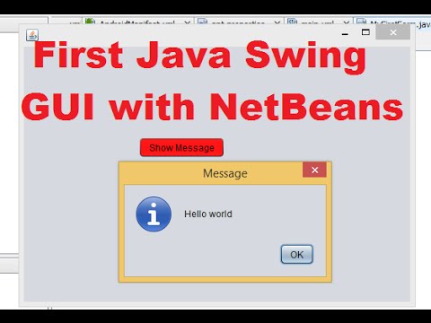 Creating First Java Swing GUI Application with NetBeans IDE Creating First Java Swing GUI Application with NetBeans IDE