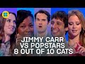 Jimmy Carr vs Popstars | 8 Out of 10 Cats | Banijay Comedy