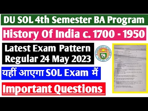 DU SOL 4th Semester History Of India C.1700 - 1950 Exam Pattern ...