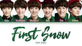 EXO (엑소) - First Snow (첫 눈) (Han|Rom|Eng) Color Coded Lyrics/한국어 가사