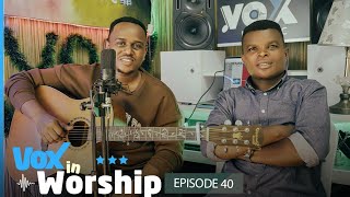 Vox In Worship EP40: AHADI - Paccy Ishimwe || Uri Umwami, Munyonga zawe, Kugira Ifeza