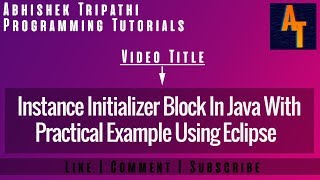 Instance Initializer Block In Java Part-31 # Instance iniitalizer Block with example