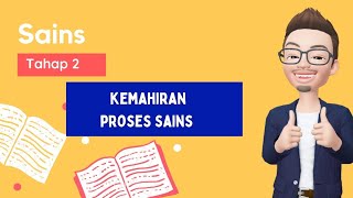 Sains Tahun 4, 5 \u0026 6 | Kemahiran Proses Sains