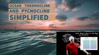Ocean Thermocline and Pycnocline Simplified
