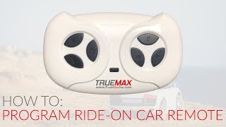 How To: Program Remote Control for Ride-on Car