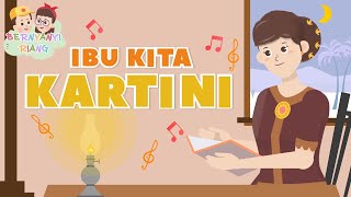 Ibu Kita Kartini | Lagu Anak Bahasa Indonesia