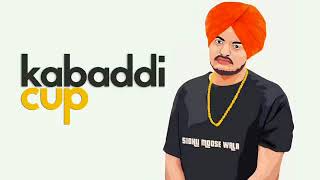 Sidhu Moosewala Kabaddi Cup Full Song l New Punjabi Song 2017 l Latest Punjabi Full video Song |