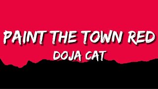 Paint The Town Red - Doja Cat (Lyrics)