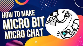 Micro :Bit - Micro Chat