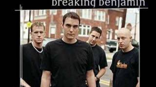 Breaking benjamin - You