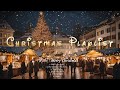 Christmas Playlist ~ Best Songs To Get Into The Christmas Spirit 🎄❄️☃️