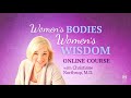 Women's Bodies, Women's Wisdom | Trailer 2020