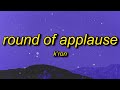 K'ron - Round of Applause (Lyrics) | god put you in my life for a purpose