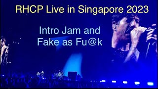 Red Hot Chili Peppers Live in Singapore - Intro jam and Fake as Fu@k - February 16, 2023