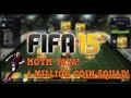 FIFA 15 - 6 MILLION COIN SQUAD BUILDER!! FT. MOTM YAYA TOURE