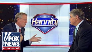 Hannity grills NYC Mayor De Blasio in explosive interview