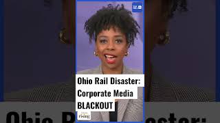 Briahna breaks down #corporatemedia coverup of #ohio rail disaster #shorts #shortsvideo
