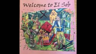 El Sob ~ Welcome to El Sob 03 You're Strange