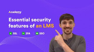 3 Essential Security Features Of An Lms