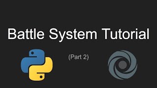 Battle System Tutorial (Python) [Part 2]