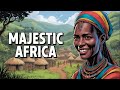 MAJESTIC AFRICA Journey Through Africa Traditional Villages Enduring Hope Daniel Deuschle