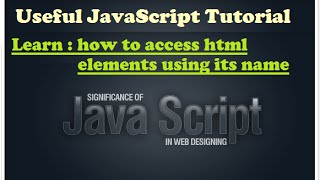 Javascript training - learn how to access element by tagname - Javascript tutorial for beginners