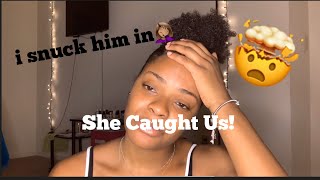 STORYTIME: I SNUCK A BOY IN MY HOUSE AND GOT CAUGHT 🤦🏽‍♀️