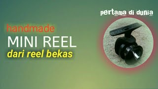 cara membuat reel pancing tokos dari reel bekas#microfishing