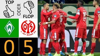 Werder Bremen - Mainz 05 0:5 | Top oder Flop?