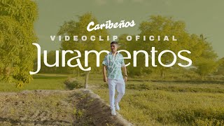 Juramentos (Videoclip Oficial) - Caribeños de Guadalupe