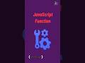 functions in javascript | javascript function | #javascript tutorial in 1 minutes