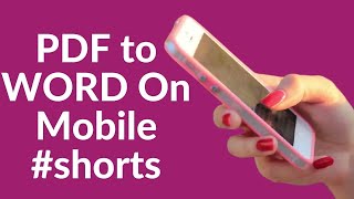 How to Convert PDF to Word on Mobile #shorts