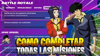 COMO COMPLETAR TODAS LAS MISIONES DE COWBOY BEBOP EN FORTNITE