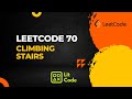 Leetcode 70. Climbing Stairs - Python Solution
