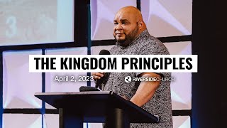 The Kingdom Principles | Pastor Robert Rivera