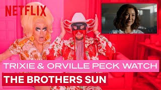 Trixie Mattel & Orville Peck React to The Brothers Sun | I Like To Watch | Netflix