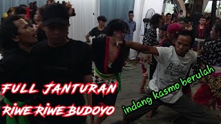 Janturan Dangsak Riwe Riwe Budoyo || Menjangan Logandu Karanggayam ||