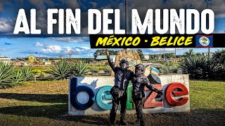 Abandono MÉXICO y cruzo mi PRIMERA FRONTERA: BELICE 🇧🇿 | T10/E4 | 🇲🇽-🇦🇷 en MOTO