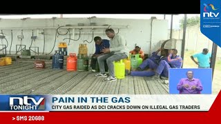 City Gas raided as DCI cracks down on illegal gas traders