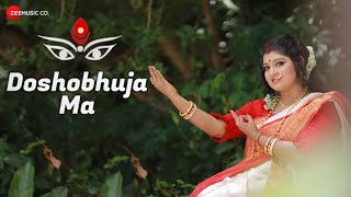 দশভূজা মা Doshobhuja Ma - Official Music Video | Chayanika | Durga Puja Song 2020 | New Bengali Song