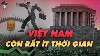 VIETNAM ONLY HAS 10 YEARS LEFT TO TRANSFORM INTO A DRAGON.