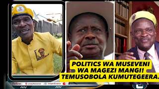 MUSEVENI TERI ASOBOLA KUMUTEGEERA.