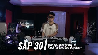 Sắp 30 thì phải nghe bài này | Trịnh Đình Quang x Huy Lee Remix Cực Tưng Tửng